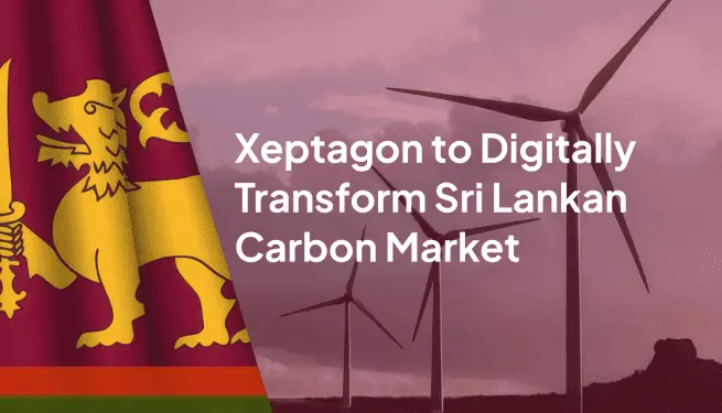 Digital Transformation of Sri Lankan Carbon Market by Xeptagon