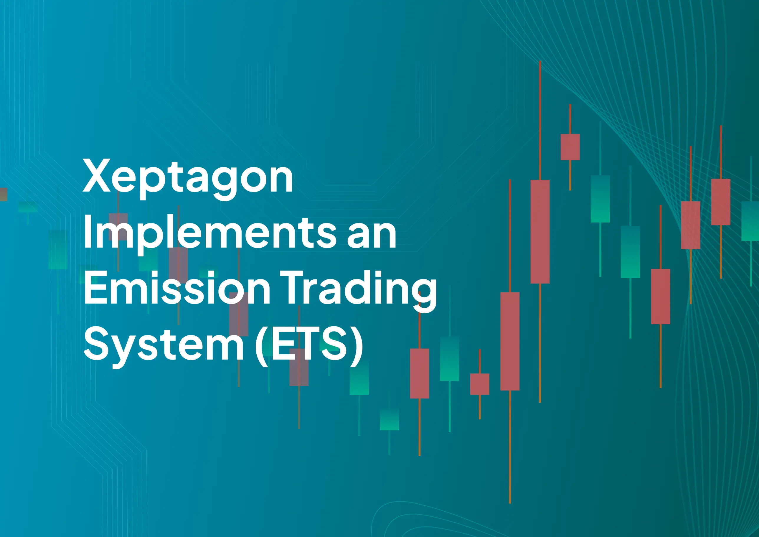 Xeptagon to empower climate action with the implementation of an Emission Trading System